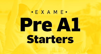 .Exame Pre A1 Starters (YLE Starters)